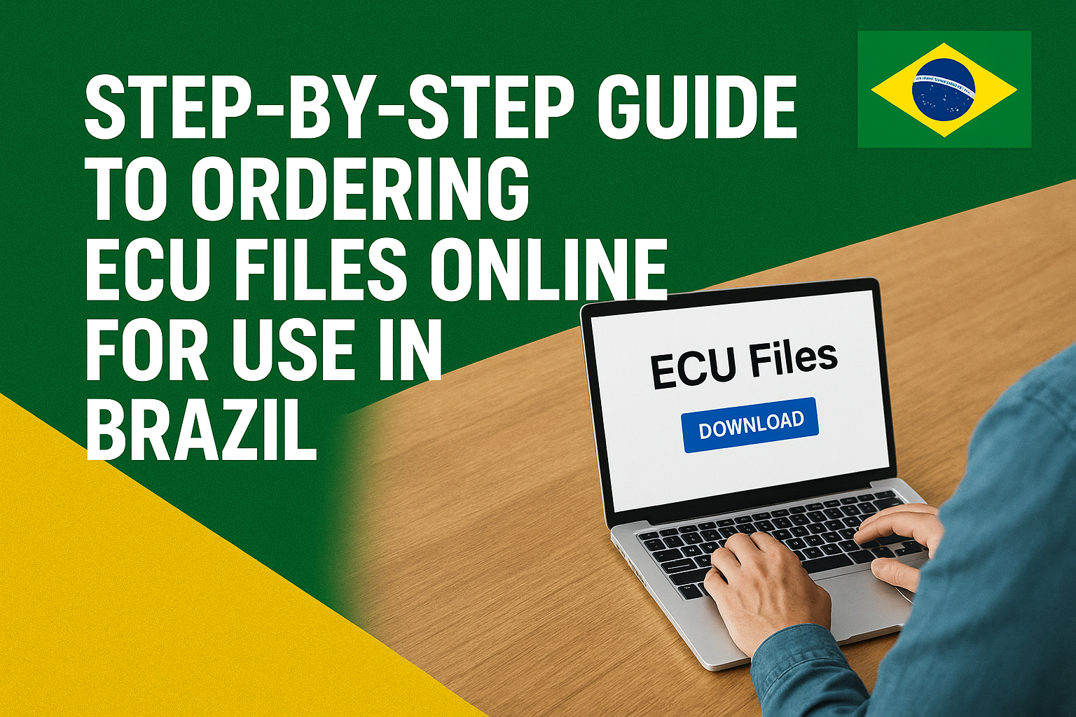 Step-by-Step Guide to Ordering ECU Files Online for Use in Brazil