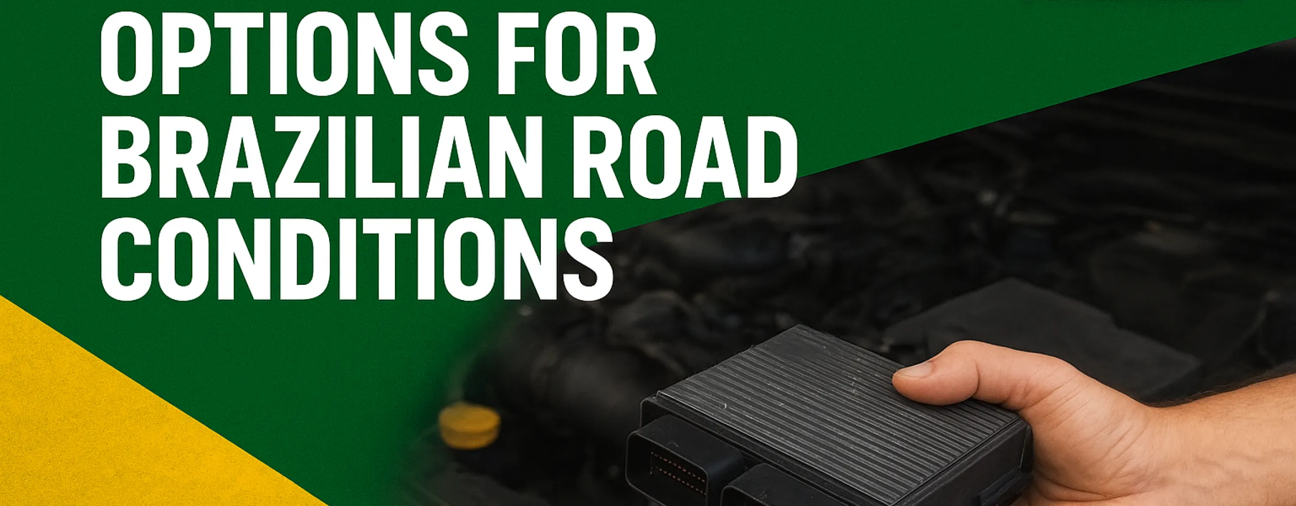 Best ECU Tuning Options for Brazilian Road Conditions