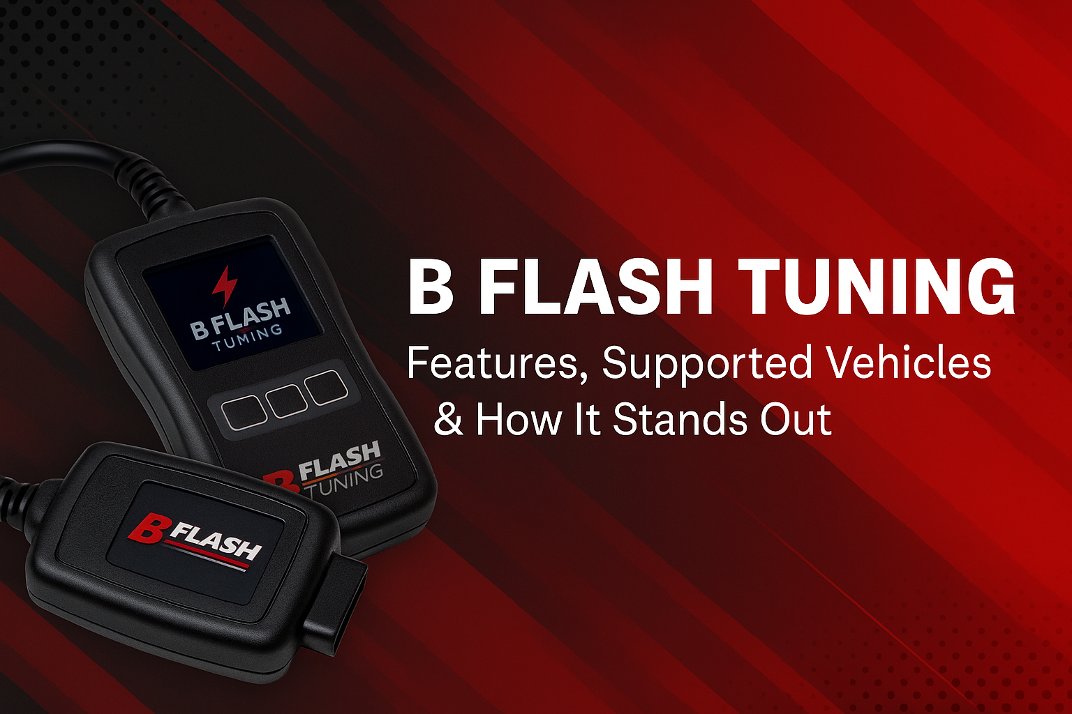 B Flash Tuning