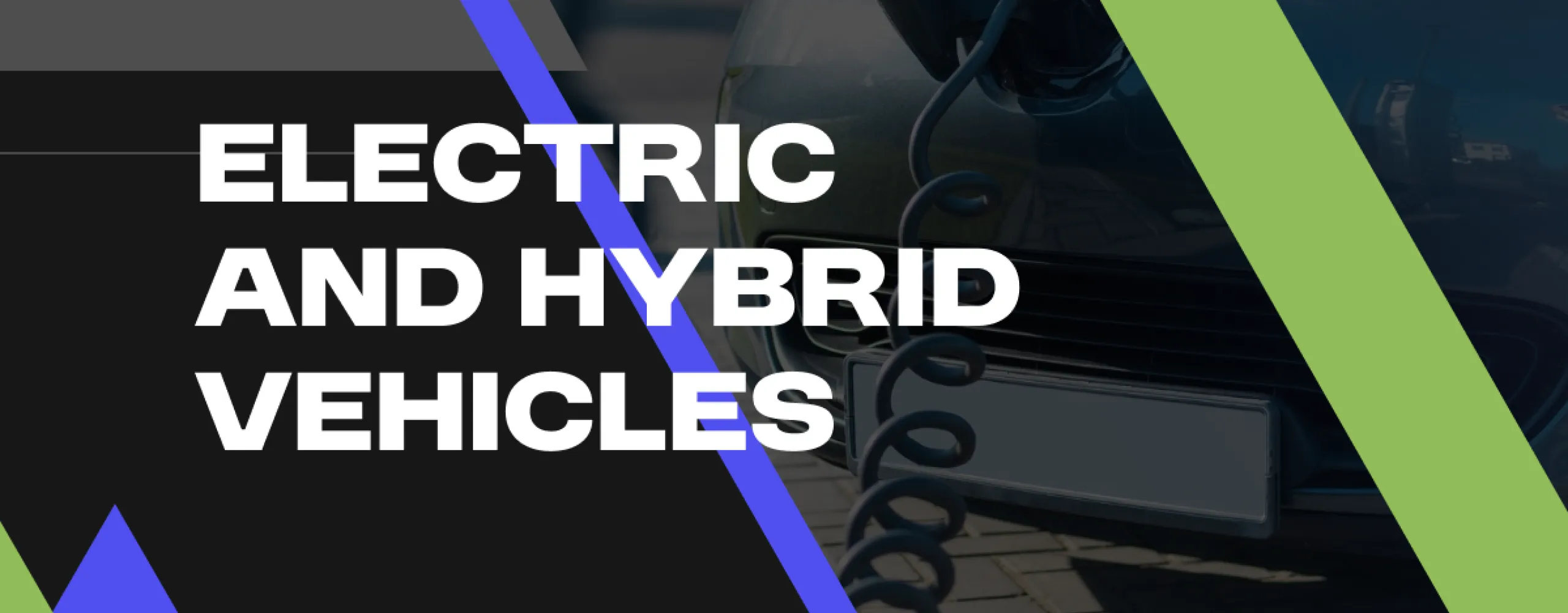Electric and Hybrid Vehicles